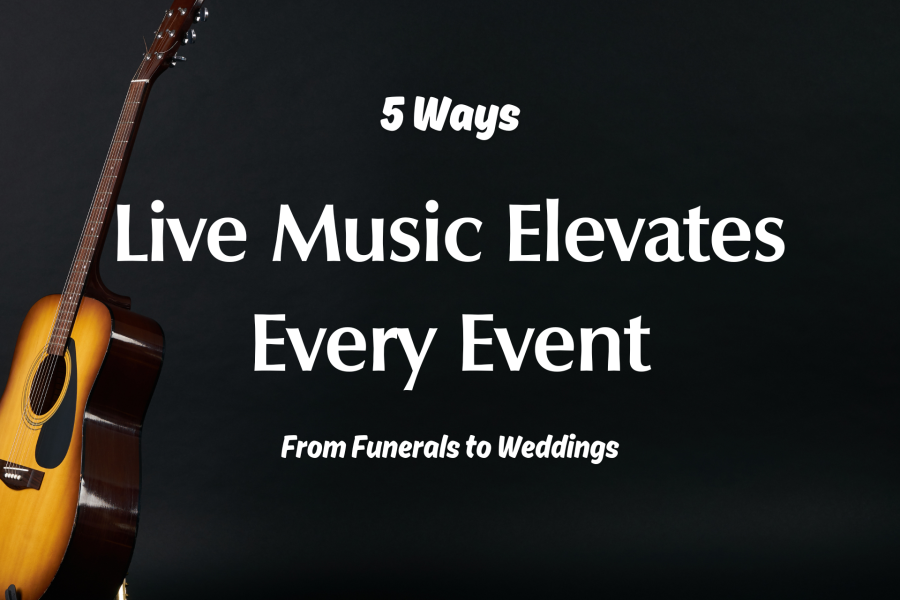 Live Music for Funeral and Wedding